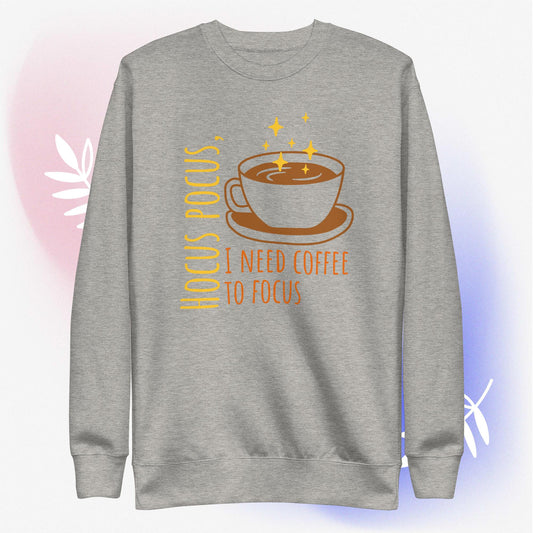 Hocus Pocus; I need coffee to focus